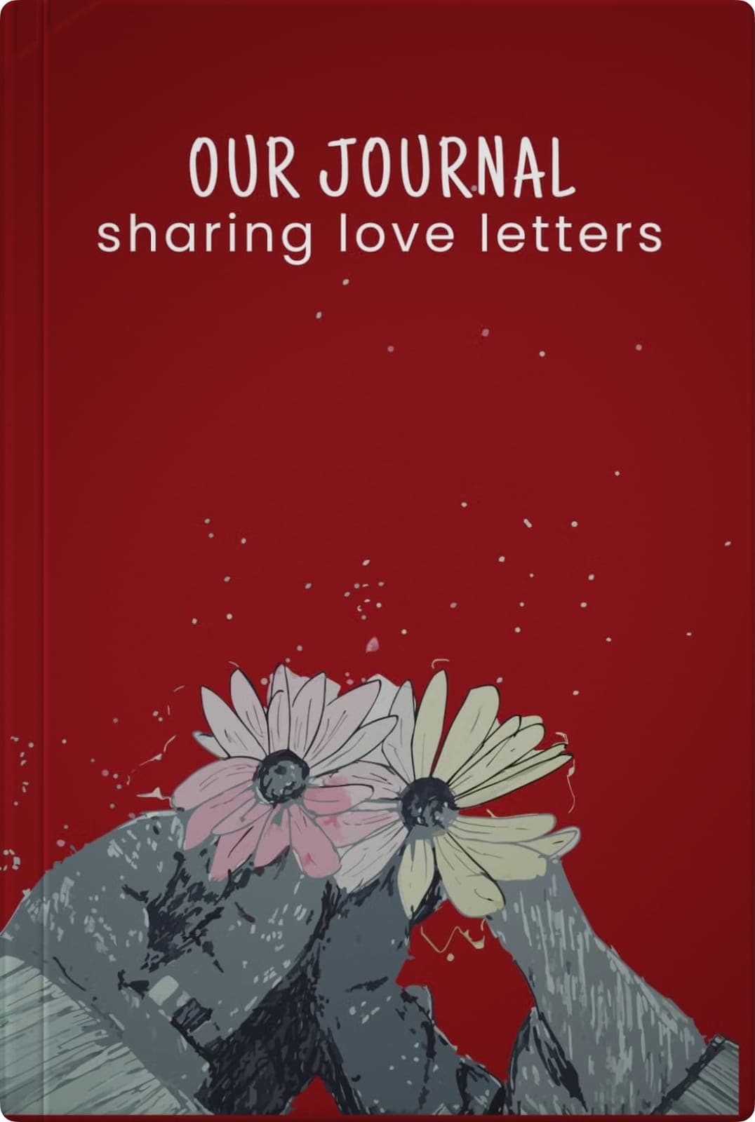 Our Journal — Sharing Love Letters (Red)